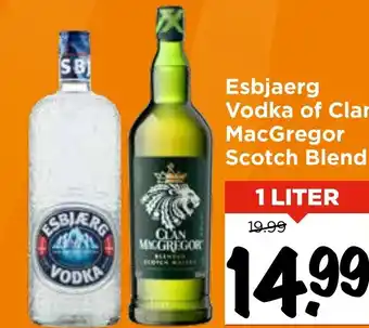 Vomar Voordeelmarkt Esbjaerg Vodka of Clan MacGregor Scotch Blend aanbieding