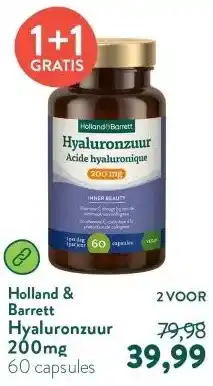 Holland & Barrett Hyaluronzuur 200mg aanbieding