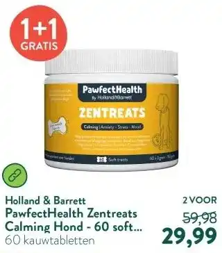 Holland & Barrett PawfectHealth Zentreats Calming Hond - 60 soft treats aanbieding