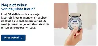 GAMMA Nog niet zeker van de juiste kleur? aanbieding