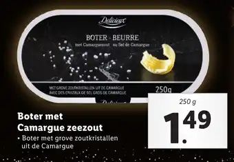 Lidl Delicieux Boter met Camargue zeezout 250g aanbieding