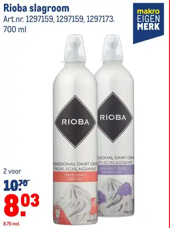 Makro Rioba slagroom aanbieding