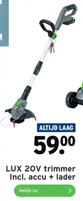 GAMMA LUX 20V trimmer Incl. accu + lader aanbieding