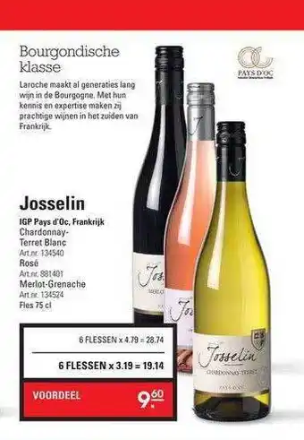 Sligro Josselin chardonnay-terret blanc, rosé of merlot-grenache aanbieding