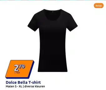 Action Dolce Bella T-shirt aanbieding
