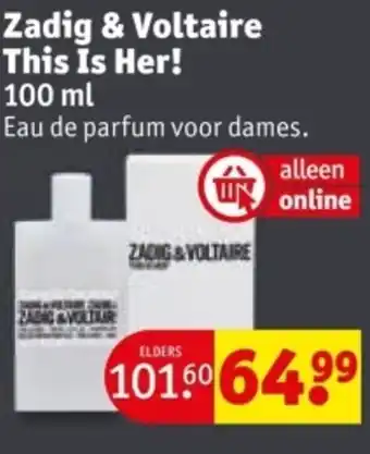 Kruidvat Zadig & Voltaire This Is Her! aanbieding