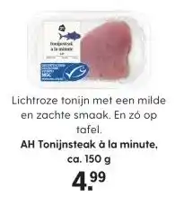 Albert Heijn AH Tonijnsteak à la minute, ca. 150 g aanbieding