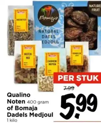 Vomar Voordeelmarkt Qualino Noten of Bomaja Dadels Medjoul aanbieding