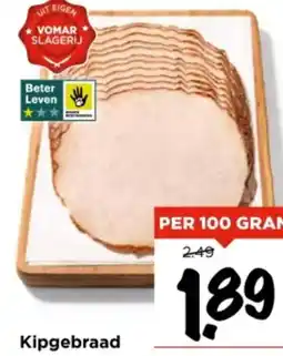 Vomar Voordeelmarkt Kipgebraad aanbieding