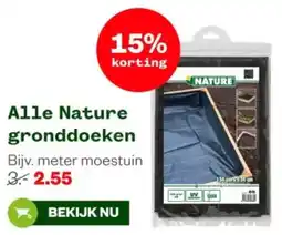 Welkoop Alle Nature gronddoeken aanbieding