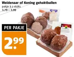 Poiesz Weidenaar of Koning gehaktballen aanbieding