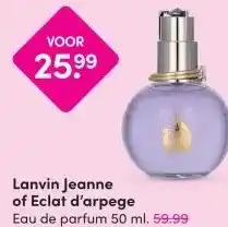 DA Lanvin Jeanne of Eclat d'arpege aanbieding