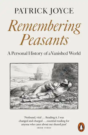 Amazon Remembering Peasants: A Personal History of a Vanished World aanbieding
