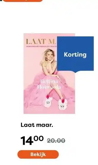 The Read Shop Laat maar. aanbieding