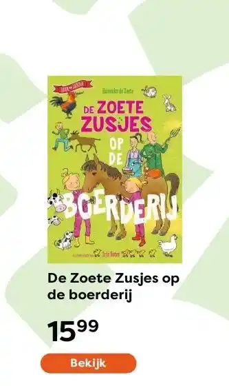 The Read Shop De Zoete Zusjes op de boerderij aanbieding