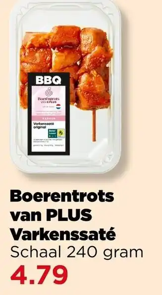 PLUS Boerentrots van Plus Varkenssaté aanbieding