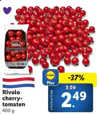 Lidl Rivolo cherry tomaten aanbieding