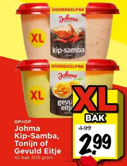 Vomar Voordeelmarkt Johma Kip-Samba, Tonijn of Gevuld Eitje aanbieding