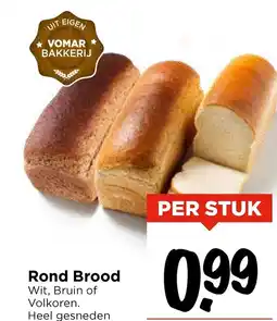 Vomar Voordeelmarkt Rond Brood aanbieding