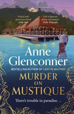 Amazon Murder on Mustique: from the author of the bestselling memoir Lady in Waiting aanbieding