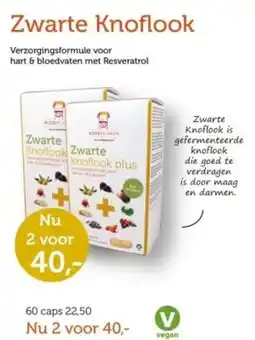 De Rode Pilaren Zwarte Knoflook aanbieding