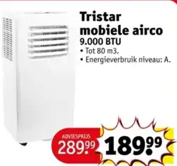 Kruidvat Tristar mobiele airco 9.000 BTU aanbieding