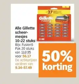 Albert Heijn Alle Gillette scheer- mesjes 10-22 stuks aanbieding