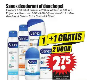 Dirk Sanex Deodorant Of Douchegel 1+1 Gratis aanbieding