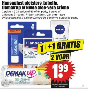 Dirk Hansaplast Pleisters, Labello, Demak'Up Of Nivea Aloe-Vera Crème 1+1 Gratis aanbieding