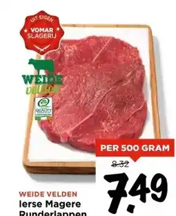 Vomar Voordeelmarkt WEIDE VELDEN lerse Magere Runderlappen aanbieding