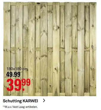 Karwei Schutting KARWEI 180*180cm aanbieding