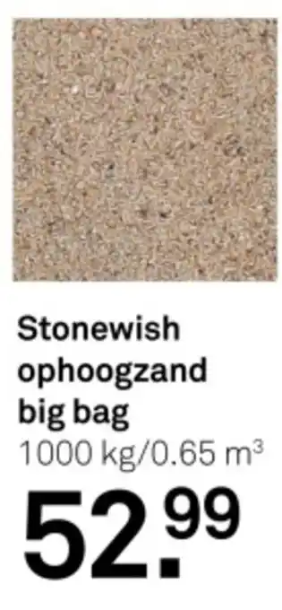 Karwei Stonewish ophoogzand big bag aanbieding
