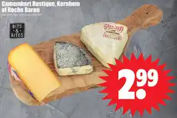 Dirk Camembert Rustique, Kernhem of Roche Baron aanbieding