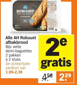 Albert Heijn Alle AH Robuust afbakbrood aanbieding
