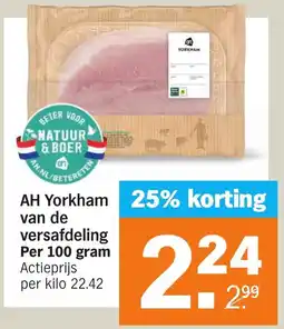 Albert Heijn AH Yorkham van de versafdeling aanbieding