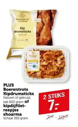 Coop PLUS Boerentrots Kipdrumsticks of kipdijfilet reepjes shoarma aanbieding