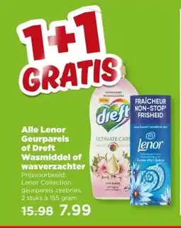 PLUS Alle Lenor Geurparels of Dreft Wasmiddel of wasverzachter aanbieding