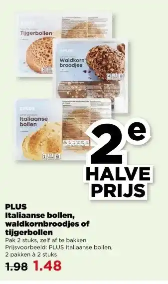 PLUS PLUS Italiaanse bollen, waldkornbroodjes of tijgerbollen aanbieding