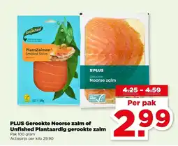 PLUS PLUS Gerookte Noorse zalm of Unfished Plantaardig gerookte zalm aanbieding
