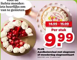 PLUS PLUS Aardbeienvlaai met slagroom of moederdag slagroomtaart aanbieding