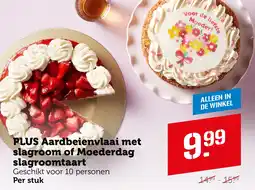 Coop PLUS Aardbeienvlaai met slagroom of Moederdag slagroomtaart aanbieding