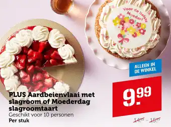 Coop PLUS Aardbeienvlaai met slagroom of Moederdag slagroomtaart aanbieding