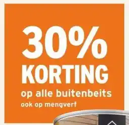 GAMMA 30% KORTING op alle buitenbeits ook op mengverf aanbieding