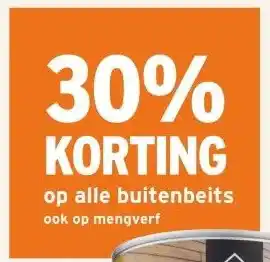 GAMMA 30% KORTING op alle buitenbeits ook op mengverf aanbieding