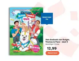 The Read Shop Het doeboek van Rutger, Thomas & Paco - deel 3 Verschijnt 13 mei aanbieding