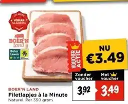 Vomar Voordeelmarkt BOER'N LAND Filetlapjes à la Minute aanbieding