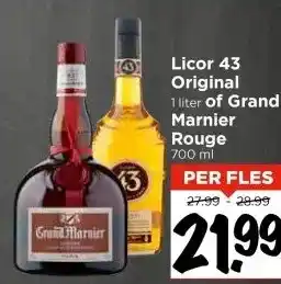 Vomar Voordeelmarkt Licor 43 Original 1 liter of Grand Marnier Rouge 700 ml aanbieding