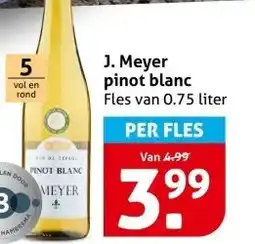 Hoogvliet J. Meyer pinot blanc aanbieding