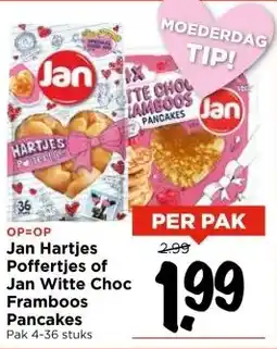 Vomar Voordeelmarkt Jan Hartjes Poffertjes of Jan Witte Choc Framboos Pancakes aanbieding