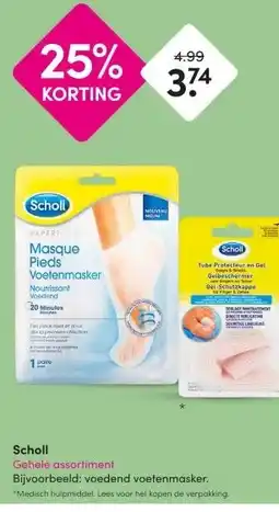 DA Gehele assortiment Scholl aanbieding